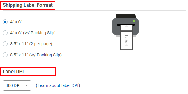 Shipping Label Format and Label DPI settings highlighted in Label Printing Setup pop-up window.