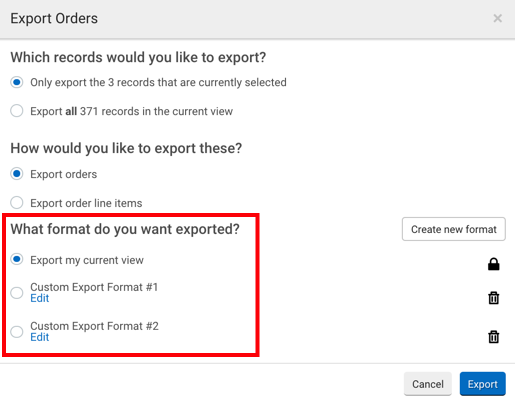 Export Order pop-up. Red box highlights radio button options for: What format do you want exported?
