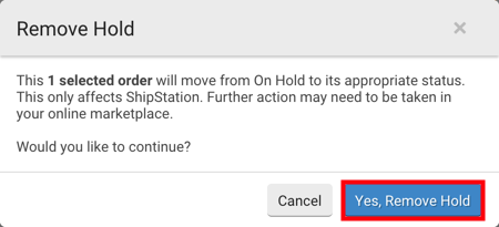 Remove Hold pop-up.Box highlights: Yes, Remove Hold button
