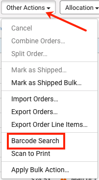 Red arrow points to Other Actions dropdown. Red box highlights Barcode Search option.